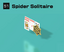 Spider Solitaire (Clubhouse Games: 51 Worldwide Classics)